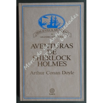 AVENTURAS DE SHERLOCK HOLMES - Arthur Conan Doyle